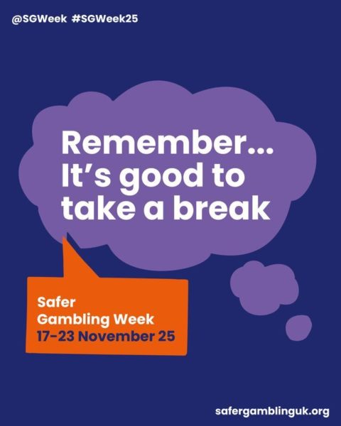 If you think you need a break, take one - Safer Gambling 
