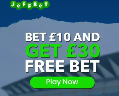 Jeffbet New Welcome Bonus - Bet £10 And Get £30 Free Bet