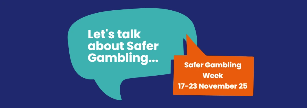 Safer Gambling Week